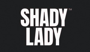 Shady Lady
